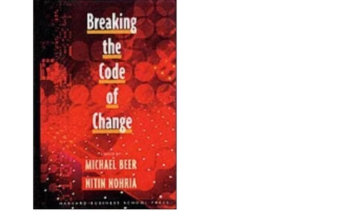 Organisatie-verandering: Opgesloten in de verkeerde modellen! - Bespreking van: Beer, M. &amp; Nohria, N. (Eds.) 2000. Breaking the Code of Change. Boston, Mass.: Harvard Business School Press.