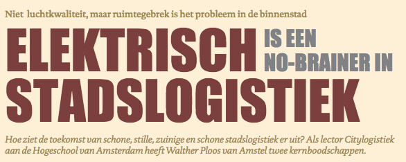 Elektrisch is een no-brainer in stadslogistiek