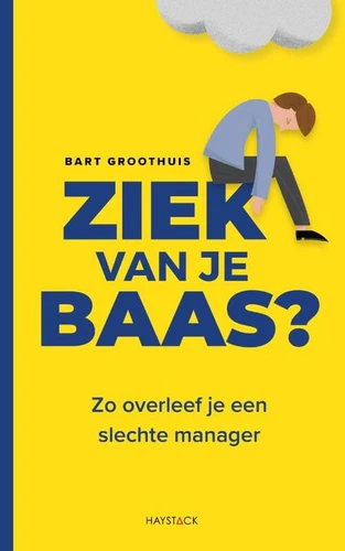 ziek van je baas