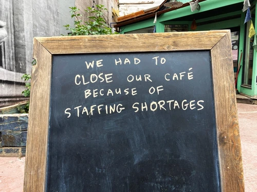 Staffing,Shortages,Sign,At,Closed,Business,Due,To,Lack,Of