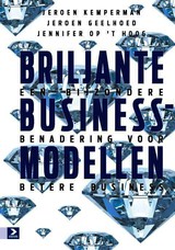 17304575-Briljante-businessmodellen-Jennifer-op-t-Hoog-Jeroen-Geelhoed-Jeroen-Kemperman